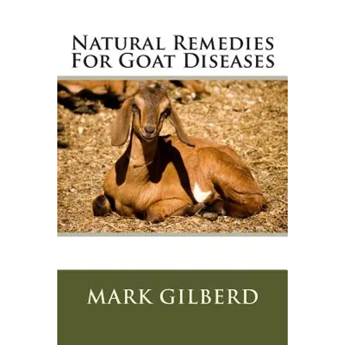 Natural Remedies For Goat Diseases