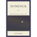 Homesick: Finding Our Way Back to a Healthy Planet