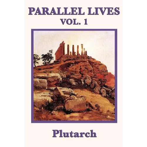 Parallel Lives Vol. 1
