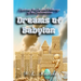 Dreams of Babylon: Exploring the Ancient Pathways of the Subconscious