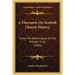 A Discourse On Scottish Church History: From The Reformation To The Present Time (1881)