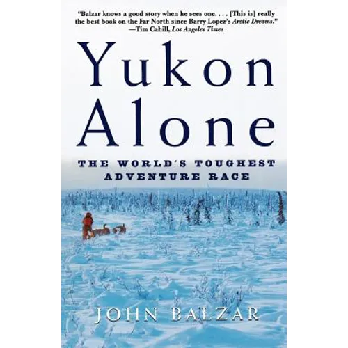 Yukon Alone: The World's Toughest Adventure Race