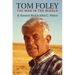 Tom Foley: The Man in the Middle