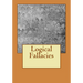 Logical Fallacies