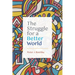 The Struggle for a Better World