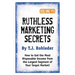 Ruthless Marketing Secrets, Vol. 3