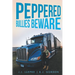 Peppered Bullies Beware