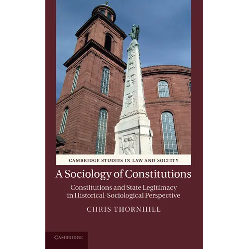 A Sociology of Constitutions