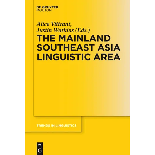 The Mainland Southeast Asia Linguistic Area