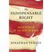 The Indispensable Right: Free Speech in an Age of Rage
