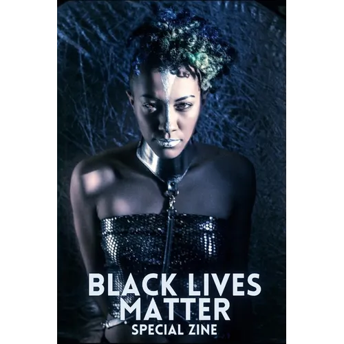 Black Lives Matter LOUD & QUEER Zine