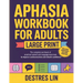 Aphasia Workbook For Adults - Large Print: The complete workbook of practical speech and language exercises to improve communication and rebuild confi