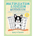 Multiplication & Division Workbook - Multi-Digit Multiplication & Long Division: Practice 100 Days of Math Drills with Ronny the Frenchie