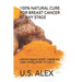 100% Natural Cure for Breast Cancer at Any Stage: Understanding Breast Cancer and Using Herbal (Root) to Cure It.