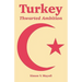 Turkey: Thwarted Ambition