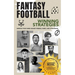 Fantasy Football Winning Strategies: Improve Your Game Against Friends, Family, and Co-Workers