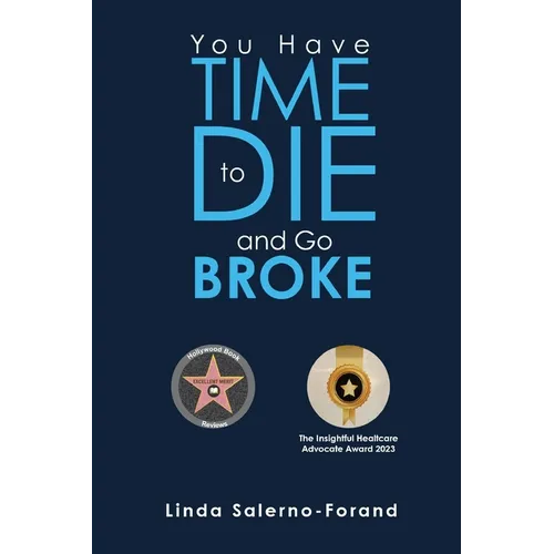 You Have Time to Die and Go Broke