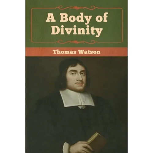 A Body of Divinity