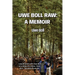 Uwe Boll Raw: A Memoir