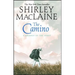 The Camino: A Journey of the Spirit