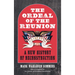 The Ordeal of the Reunion: A New History of Reconstruction