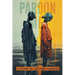 Pardon Me: A Story of Second Chances