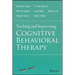 Teaching and Supervising Cognitive Behavioral Therapy