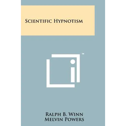 Scientific Hypnotism