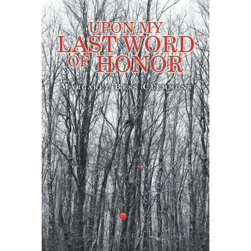 Upon My Last Word of Honor