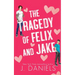 The Tragedy of Felix & Jake (Special Edition)