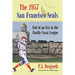 The 1957 San Francisco Seals: End of an Era in the Pacific Coast League