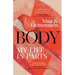 Body: My Life in Parts