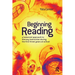 Beginning Reading: A Balanced Approach to Literacy Instruction in the First Three Years of School