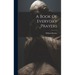 A Book Of Everyday Prayers