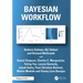 Bayesian Workflow
