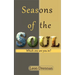 Seasons of the Soul: Which One Are You In?