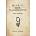 Security Risk Management Aide-Mémoire: (Srmam)