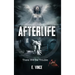 AfterLife: There Will Be Trouble (Book 1 of 3 Book Series), PG-Rated Version