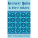 Kentucky Quilts and Their Makers