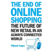 The End of Online Shopping