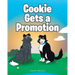 Cookie Gets a Promotion