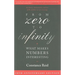 From Zero to Infinity: What Makes Numbers Interesting