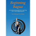 Beginning Bagua: A practical guide to training, form and application