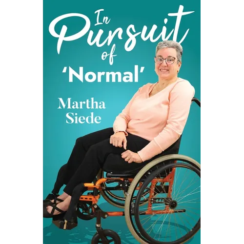 In Pursuit of 'Normal'