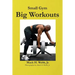 Small Gym Big Workout