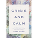 Crisis and Calm: Canada's Central Bank From Dot-Com 2000 Through 2020 Covid Lockdown