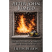 After John Jumped: The True Story of a Family's Rise from the Ashes
