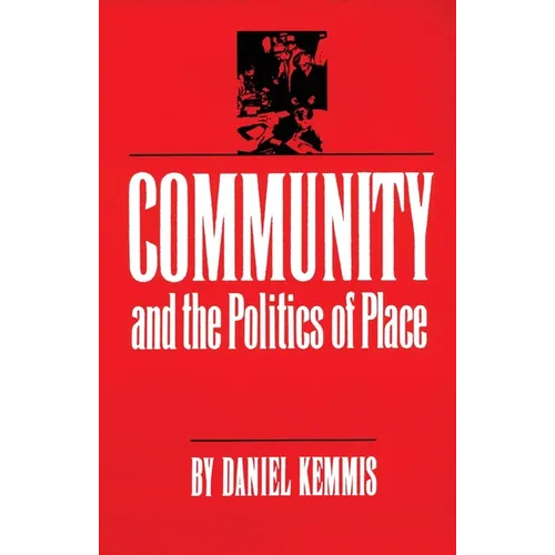 Community and the Politics of Place