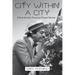 City Within A City