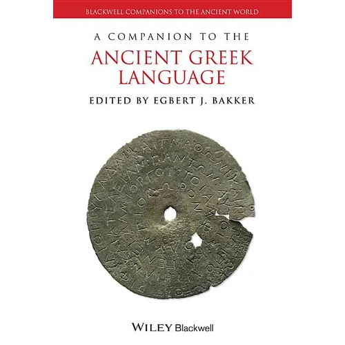 A Companion to the Ancient Greek Language